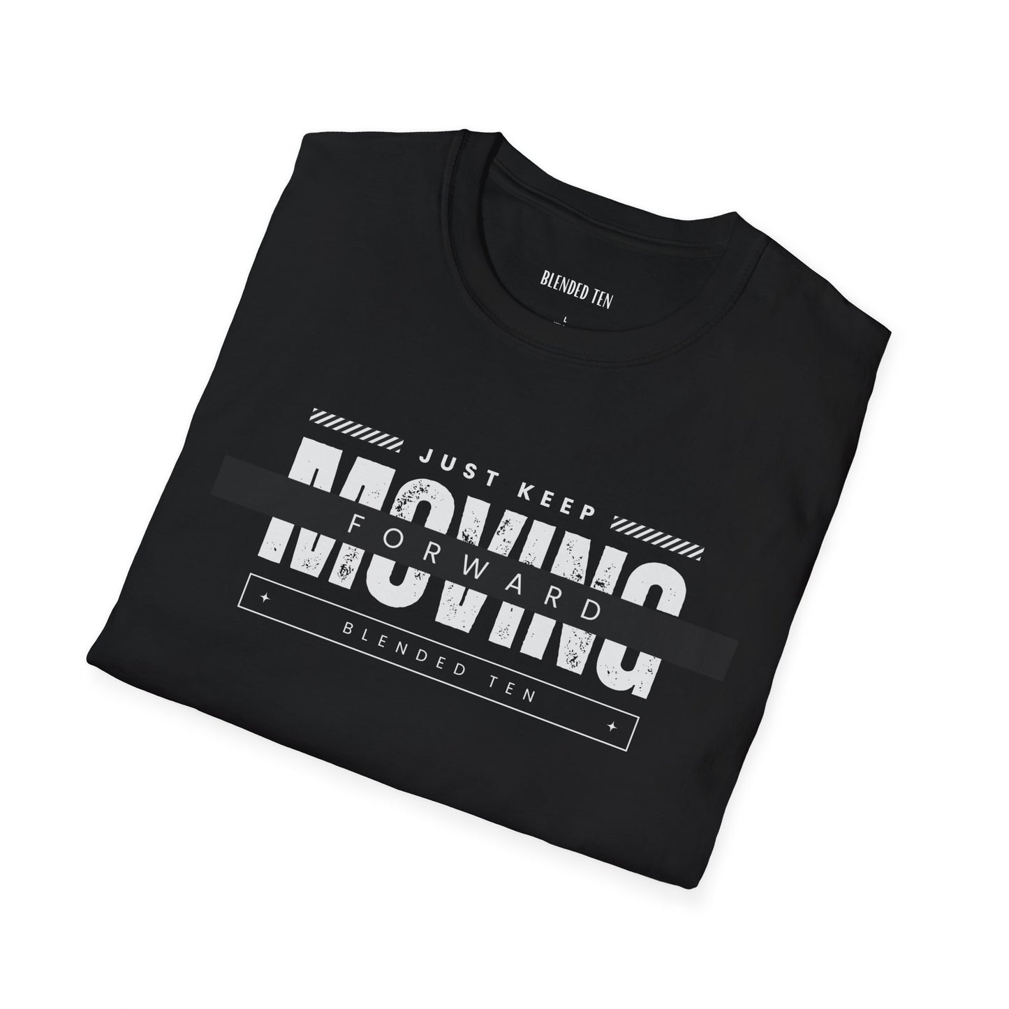 Just Keep Moving Forward Tee
