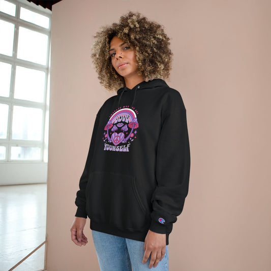 Self-Love Champion Hoodie - Embrace Who You Are